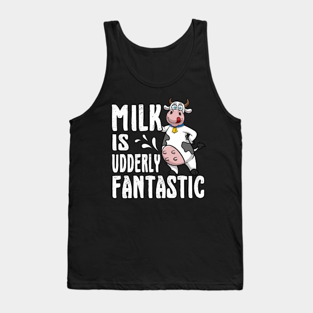 Udderly Fantastic Milk Pun Tank Top by Gold Wings Tees